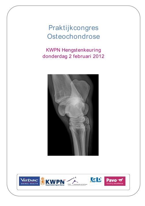 Praktijkcongres ostechondrose 2 februari 2012