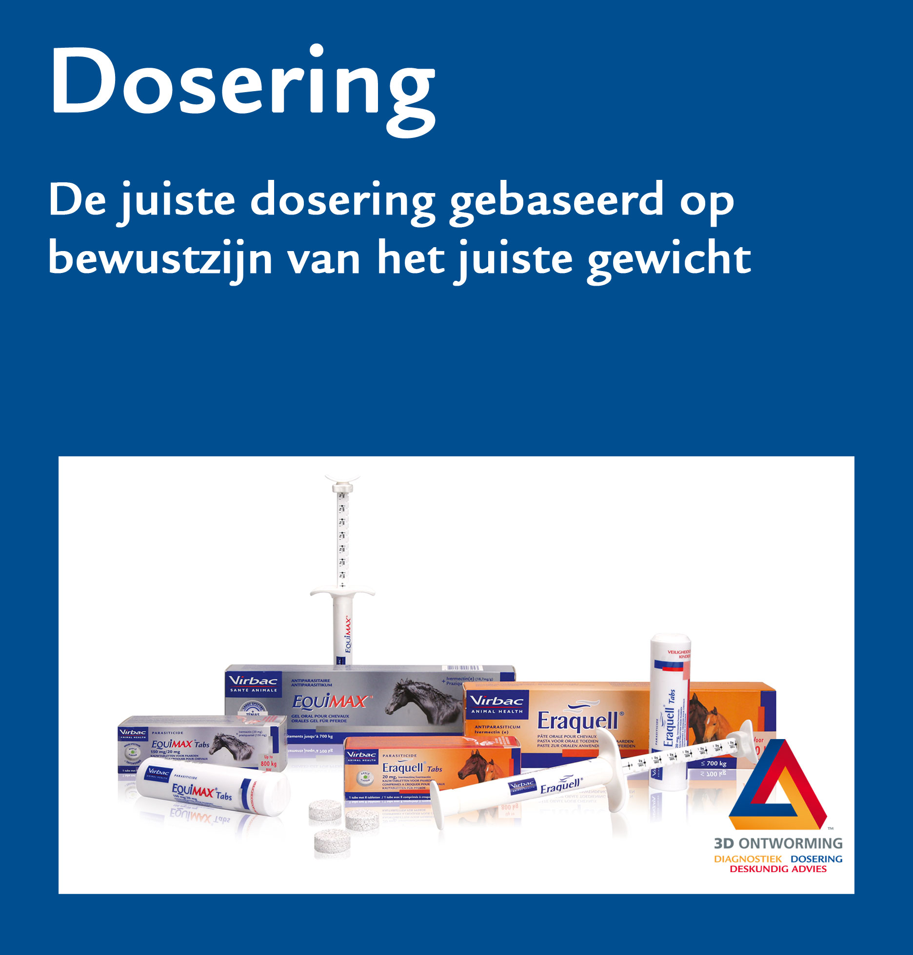 3D Ontworming Paard Dosering